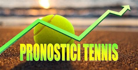 Pronostici Tennis .